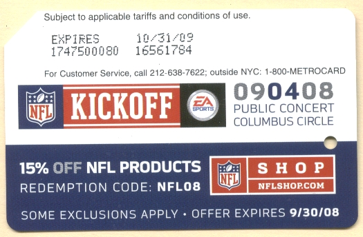 NFL Kickoff Concert 2008 Columbus Circle Metrocard